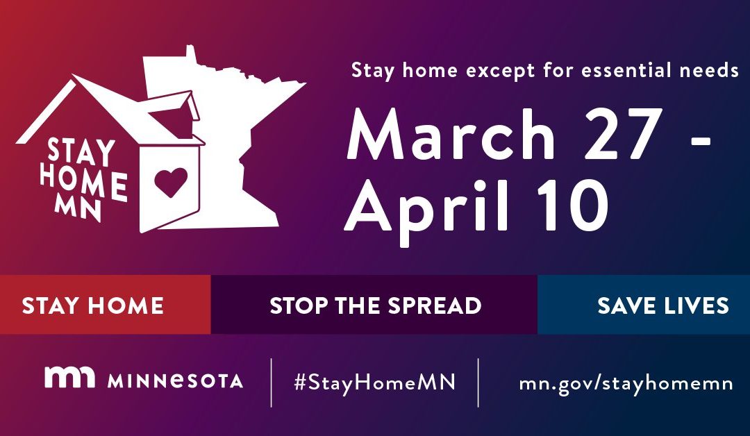 #StayHomeMN – The Basics of the March 27-April 10 Shutdown